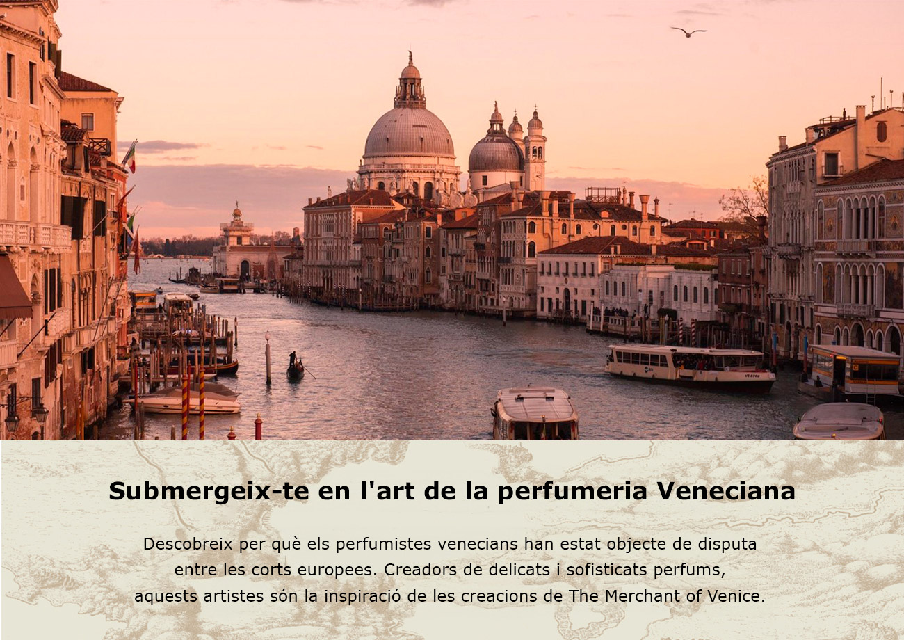 perfums Venecians The Merchant of Venice